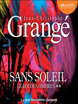 cover image of Le Roi des ombres--Sans soleil, tome 2